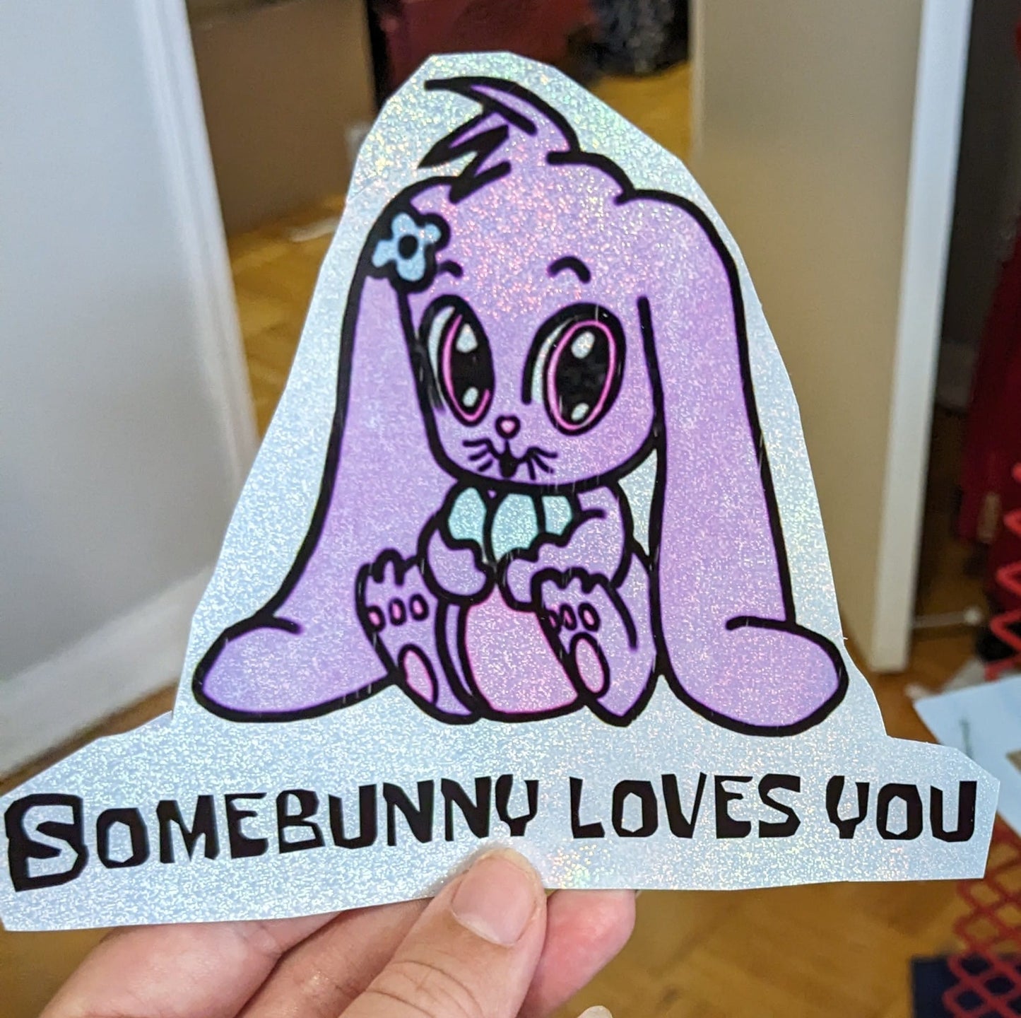 Somebunny loves you sticker 6x5 inches